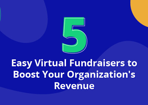 5 Easy Virtual Fundraisers that Boost Your Revenue