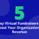 5 Easy Virtual Fundraisers that Boost Your Revenue